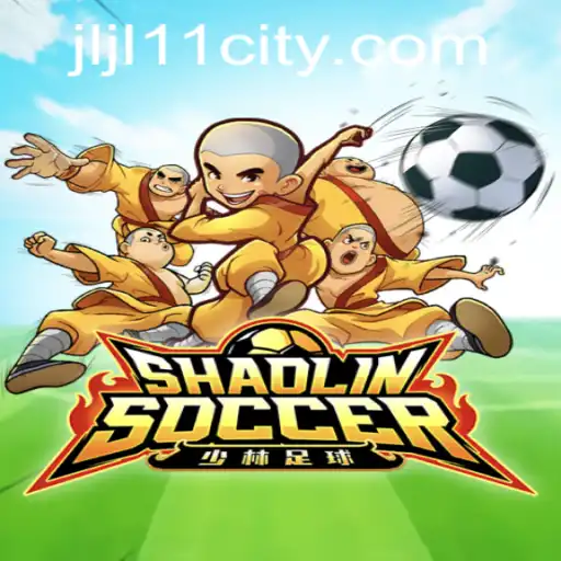 ShaolinSoccer: Unveiling the Exciting World of JLJL11